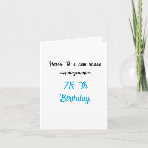 Carte Anniversaire : 75 E