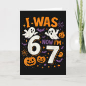 Carte Anniversaire 7 Ans J'avais 6 Ans Maintenant J'ai 7 (Devant)