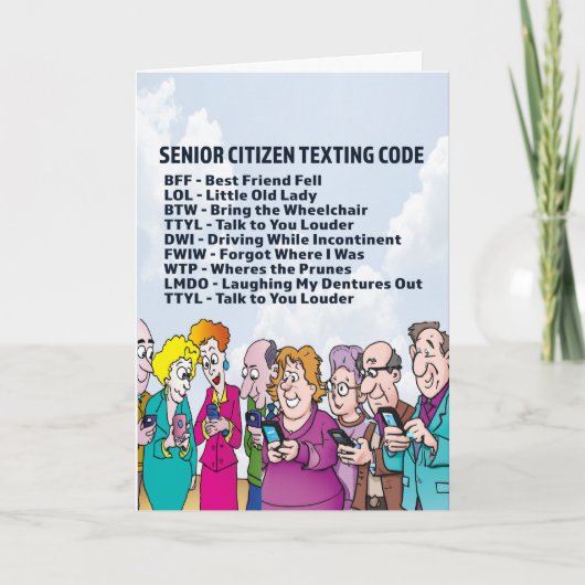 Carte Anniversaire amusant pour les aînés (Devant)
