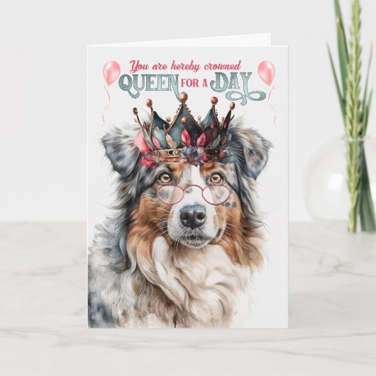 Carte Anniversaire Australian Shepherd Dog Queen pour un (Devant)