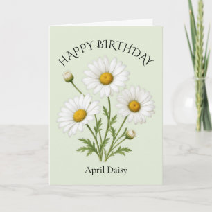Carte Anniversaire d'Avril Daisy