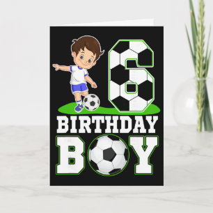 Carte Anniversaire de 6 ans de football Anniversaire de