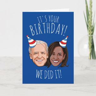 Carte Anniversaire De Biden Harris : Nous L'Avons Fait !