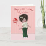 Carte Anniversaire de Big Sister<br><div class="desc">Une jolie petite poupée pixie habillée d'un tee - shirt blanc et d'un pantalon vert. Elle a des cheveux foncés pointus avec un arc vert. Elle a un ballon rouge attaché autour du poignet. Le texte dit "Bonne grande soeur d'anniversaire" Vous pouvez modifier le texte intérieur. D'autres cartes avec ce...</div>