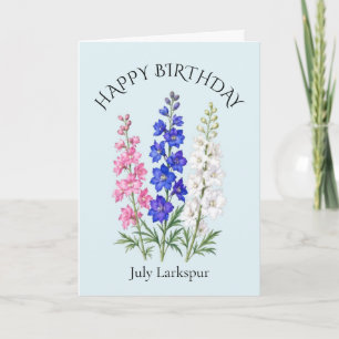 Carte Anniversaire de juillet Larkspur