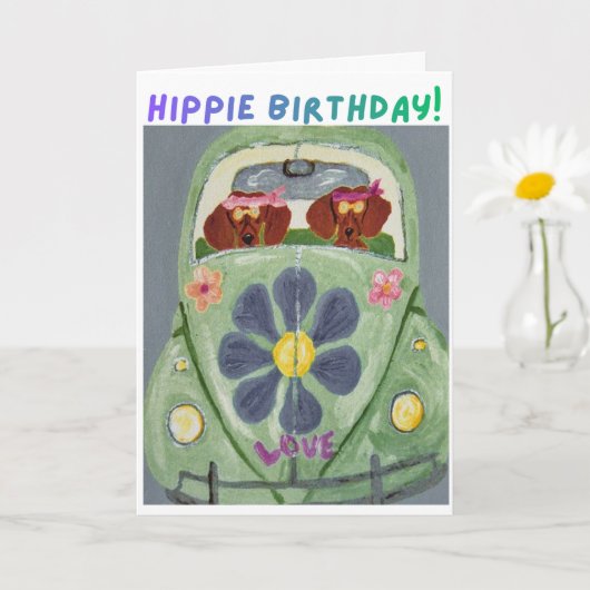 Carte Anniversaire de la hippie teckel (Petite plante)