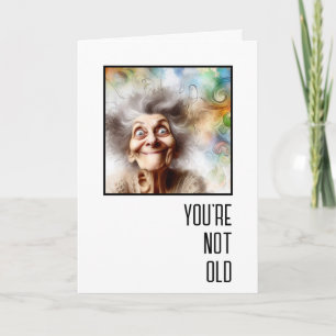 Carte Anniversaire de la vieille dame folle