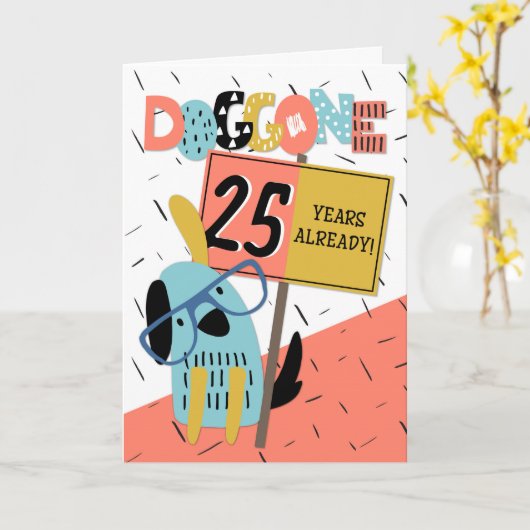 Carte Anniversaire de l'employé 25 ans Comic Dog (Fleur jaune)