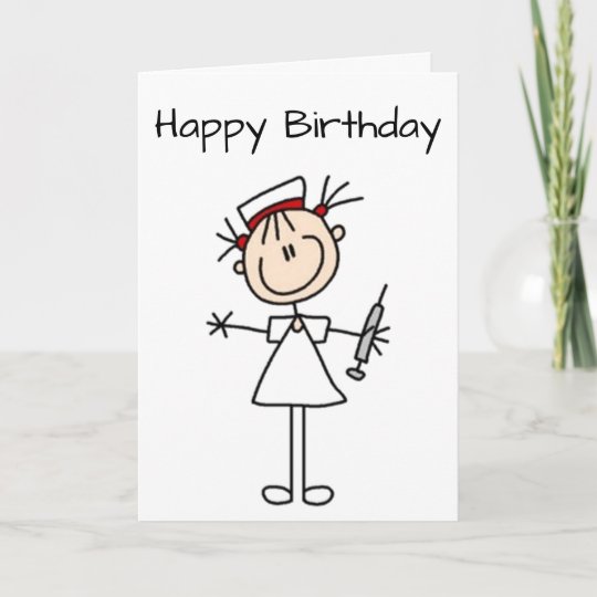 Carte Anniversaire De L Infirmiere Ne Donnez Pas De Zazzle Be