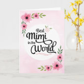 Carte Anniversaire de Mimi - Meilleur Mimi au monde avec (Fleur jaune)