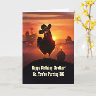 Carte Anniversaire des 30 ans de frère Mignon Poulet Drô