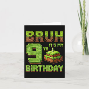 Carte Anniversaire drôle Boy Bruh Son 9ème Anniversaire