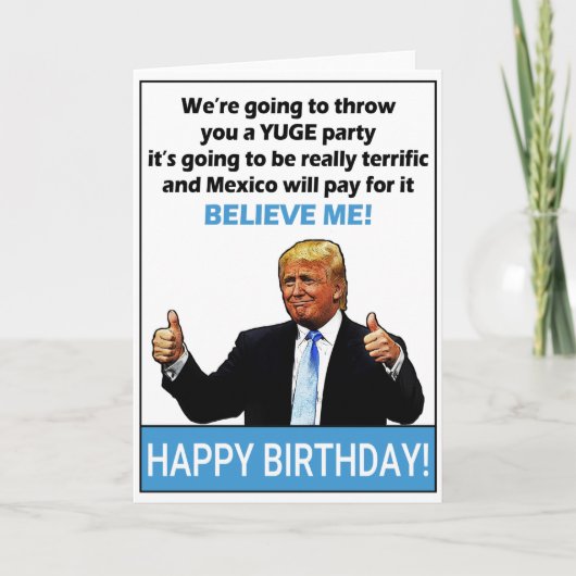 Carte Anniversaire drôle de Donald Trump (Devant)