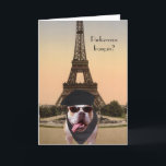 Carte Anniversaire drôle de Français de chien de Taureau<br><div class="desc">Carte personnalisable avec un chien de Taureau dans un béret (BadDogHats.com) devant Tour Eiffel (PublicDomainPictures.) Vous pouvez customiser. Maintenant sur l'extérieur il indique vous parlent français ? À l'intérieur de lui dit le joyeux anniversaire. Vous pouvez aller au googletranslate et obtenir une autre expression française. Vous pouvez changer le texte,...</div>
