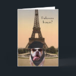 Carte Anniversaire drôle de Français de chien de Taureau<br><div class="desc">Carte personnalisable avec un chien de Taureau dans un béret (BadDogHats.com) devant Tour Eiffel (PublicDomainPictures.) Vous pouvez customiser. Maintenant sur l'extérieur il indique vous parlent français ? À l'intérieur de lui dit le joyeux anniversaire. Vous pouvez aller au googletranslate et obtenir une autre expression française. Vous pouvez changer le texte,...</div>