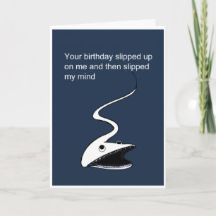 Carte Anniversaire drôle tardif