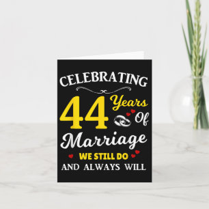 Carte Anniversaire du Mariage de 44e année