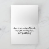 CARTE ANNIVERSAIRE DU MEILLEUR AMI *DITES QU'IL NE LE JO (Intérieur)