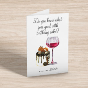 Carte Anniversaire Humour Boire Vin Lover Cake