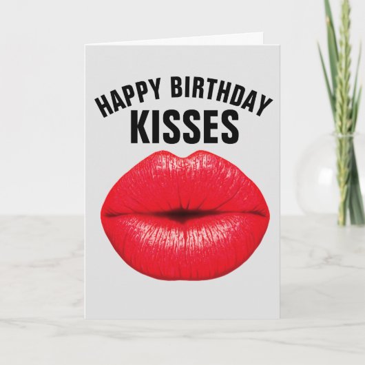 CARTE ANNIVERSAIRE KISSES POUR LUI GREETING CARDS (Devant)