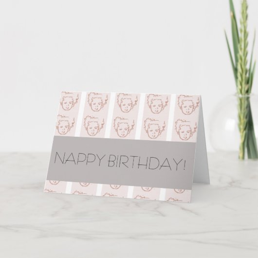 CARTE ANNIVERSAIRE NAPPY ! (Devant)