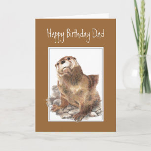 Carte Anniversaire papa, père, mignonne River Otter