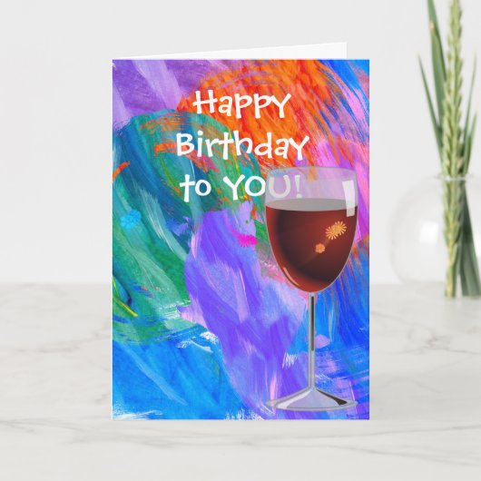 Carte anniversaire pour le verre de vin ami (Devant)