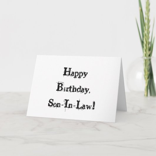 Carte Anniversaire pour un gendre, lettres noires sur bl (Devant)