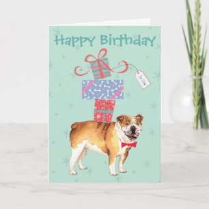 Carte Anniversaire présente Bulldog Card