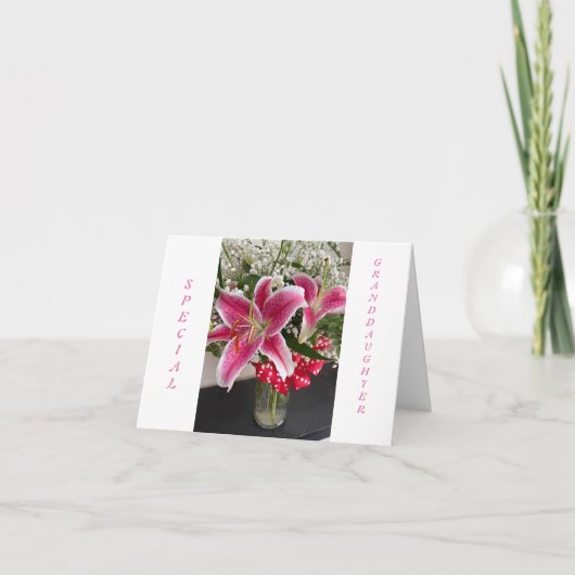 Carte Anniversaire Spécial Grandgirl, Stargazer Lily (Devant)
