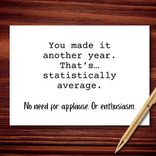 Carte Anniversaire statistiquement moyen