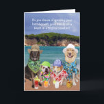 Carte Anniversaire tropical de paradis de chiens drôles<br><div class="desc">Une carte d'anniversaire drôle personnalisable avec Dodger, le chien de Taureau de PB, Waylon et Moïse. Vous pouvez les déplacer si vous souhaitez. Vous pourriez supprimer les boissons drôles. Elles pourraient juste être les boissons de fruit, l'eau minérale et le thé glacé. J'ai pensé qu'elles ont regardé un peu drôles....</div>