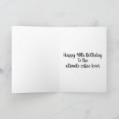 Carte **ANNIVERSAIRE ULTIME DE L'AMOUREUX DU CAFÉ** 40e (Intérieur)