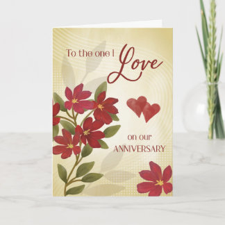 Carte Anniversary to the one I Love Red Floral Collage
