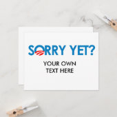 Carte Anti-Obama - Désolé pour le moment (Devant/Arrière en situation)