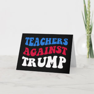 Carte Anti-Trump - Enseignants contre Trump II
