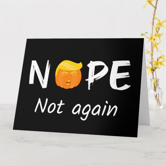 Carte Anti-Trump - Non, pas encore Édition Halloween II (Fleur jaune)
