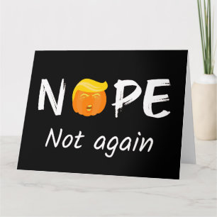 Carte Anti-Trump - Non, pas encore Édition Halloween II