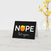 Carte Anti-Trump - Non, pas encore moi (Fleur jaune)