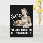 Carte Antique Sûr Je vais juste cuisiner pour vous tous (Fleur jaune)