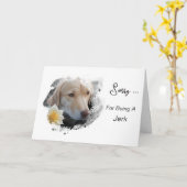 Carte *~* AP61 Triste Lab Retriever Fleur Désolé Idiot (Fleur jaune)