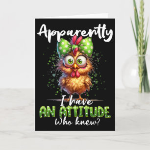 Carte Apparemment j'ai une attitude qui connaissait le p