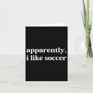 Carte Apparemment j'aime le football drôle sarcasme