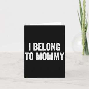 Carte Appartient à maman jour de la fête des mères maman