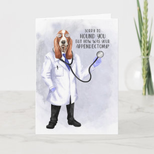Carte Appendectomie Se Bien Drôle Hound Dog Docteur Humo