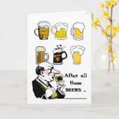 Carte Après Toutes Ces Bières Anniversaire Drôle (Fleur jaune)