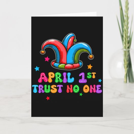 Carte April Fool's Day Trust April 1st Prank Joke Gift (Devant)