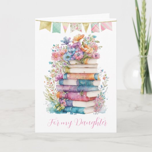 Carte Aquarelle Floral et livres Fille d'anniversaire (Devant)