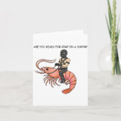 Carte Are You Ready For Gimp On A Shrimp (Devant)