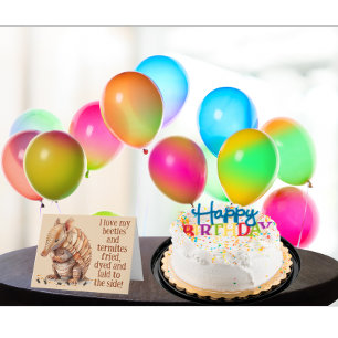 Carte Armadillo drôle hilarant Joyeux Anniversaire